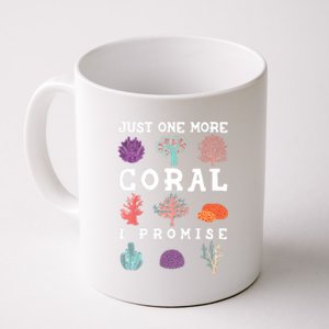 Just One More Coral I Promise Aquarium Fish Tank Coral Reefs Gift Coffee Mug