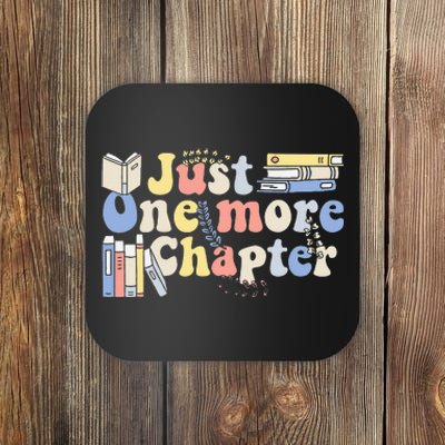 Just One More Chapter Funny Book Lover Coaster