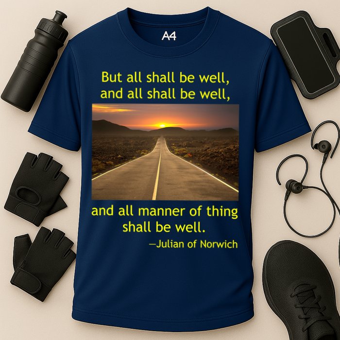 Julian Of Norwich All Shall Be Well Christian Heaven Hope Performance Shirt