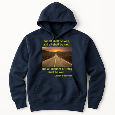 Julian Of Norwich All Shall Be Well Christian Heaven Hope Hoodie