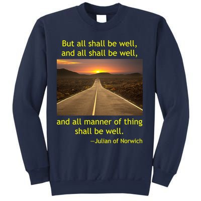 Julian Of Norwich All Shall Be Well Christian Heaven Hope Sweatshirt