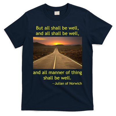 Julian Of Norwich All Shall Be Well Christian Heaven Hope T-Shirt