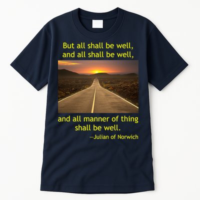 Julian Of Norwich All Shall Be Well Christian Heaven Hope Tall T-Shirt