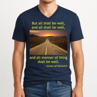 Julian Of Norwich All Shall Be Well Christian Heaven Hope V-Neck T-Shirt