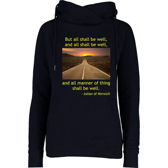 Julian Of Norwich All Shall Be Well Christian Heaven Hope Womens Funnel Neck Pullover Hood