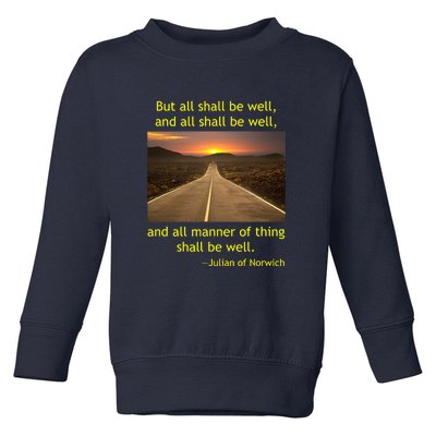 Julian Of Norwich All Shall Be Well Christian Heaven Hope Toddler Sweatshirt