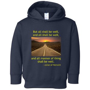 Julian Of Norwich All Shall Be Well Christian Heaven Hope Toddler Hoodie