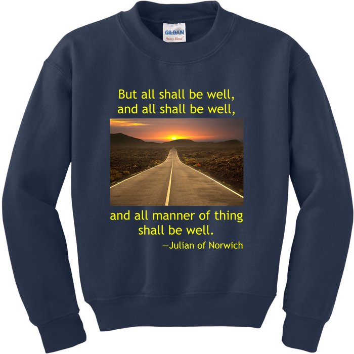 Julian Of Norwich All Shall Be Well Christian Heaven Hope Kids Sweatshirt