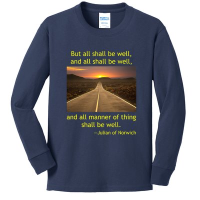 Julian Of Norwich All Shall Be Well Christian Heaven Hope Kids Long Sleeve Shirt