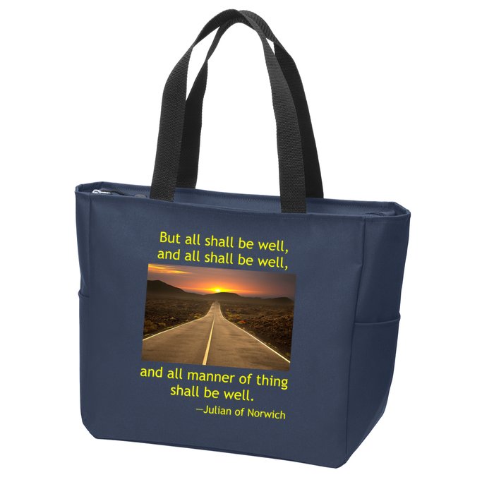 Julian Of Norwich All Shall Be Well Christian Heaven Hope Zip Tote Bag