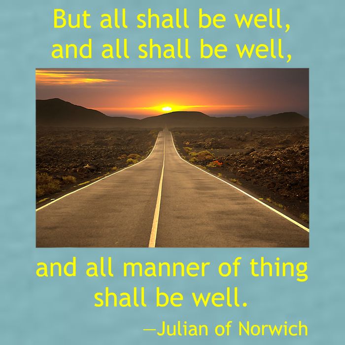Julian Of Norwich All Shall Be Well Christian Heaven Hope Sueded Cloud Jersey T-Shirt