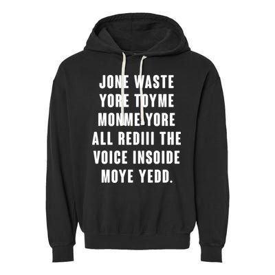 Jone Waste Yore Toye Monme Meme Garment-Dyed Fleece Hoodie