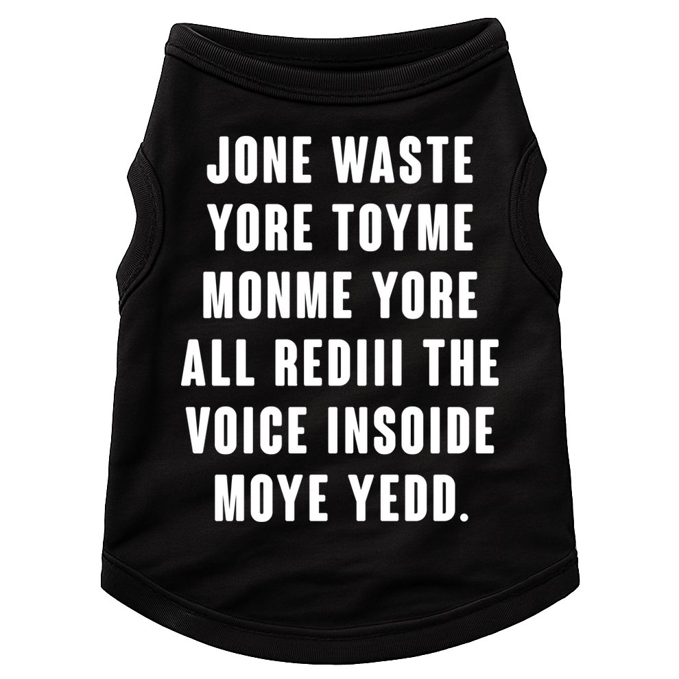 Jone Waste Yore Toye Monme Meme Doggie Tank