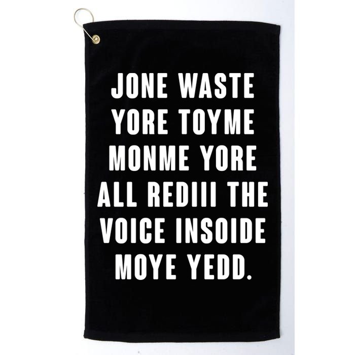 Jone Waste Yore Toye Monme Meme Golf Towel