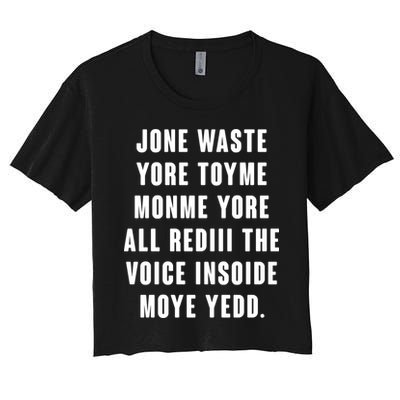Jone Waste Yore Toye Monme Meme Crop Top