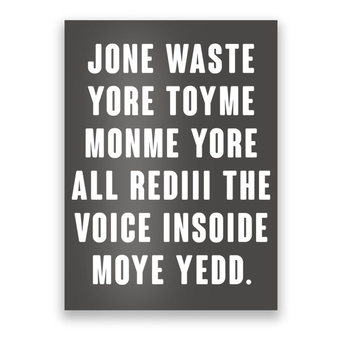 Jone Waste Yore Toye Monme Meme Poster