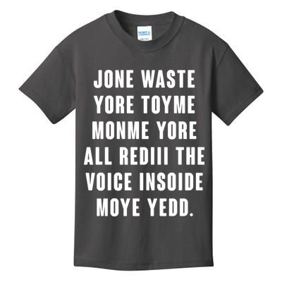 Jone Waste Yore Toye Monme Meme Kids T-Shirt