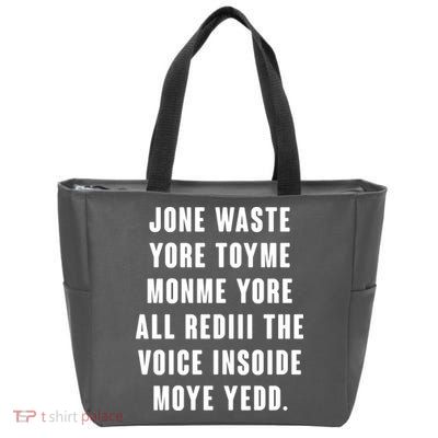 Jone Waste Yore Toye Monme Meme Zip Tote Bag