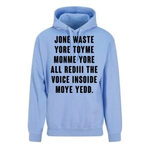 Jone Waste Yore Toye Monme Meme Unisex Surf Hoodie