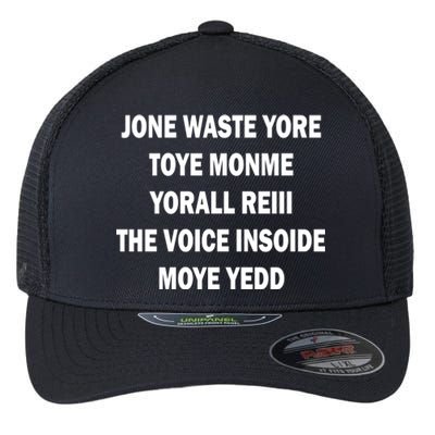 Jone Waste Yore Toye Monme Yorall RedIII Flexfit Unipanel Trucker Cap