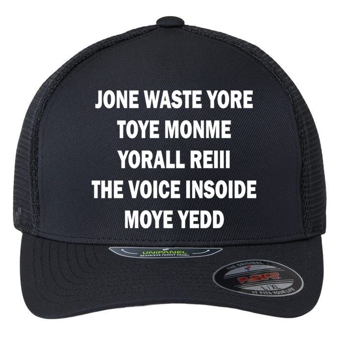 Jone Waste Yore Toye Monme Yorall RedIII Flexfit Unipanel Trucker Cap
