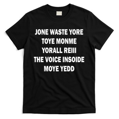 Jone Waste Yore Toye Monme Yorall RedIII T-Shirt