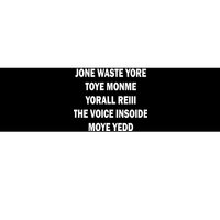 Jone Waste Yore Toye Monme Yorall RedIII Bumper Sticker