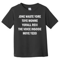 Jone Waste Yore Toye Monme Yorall RedIII Toddler T-Shirt