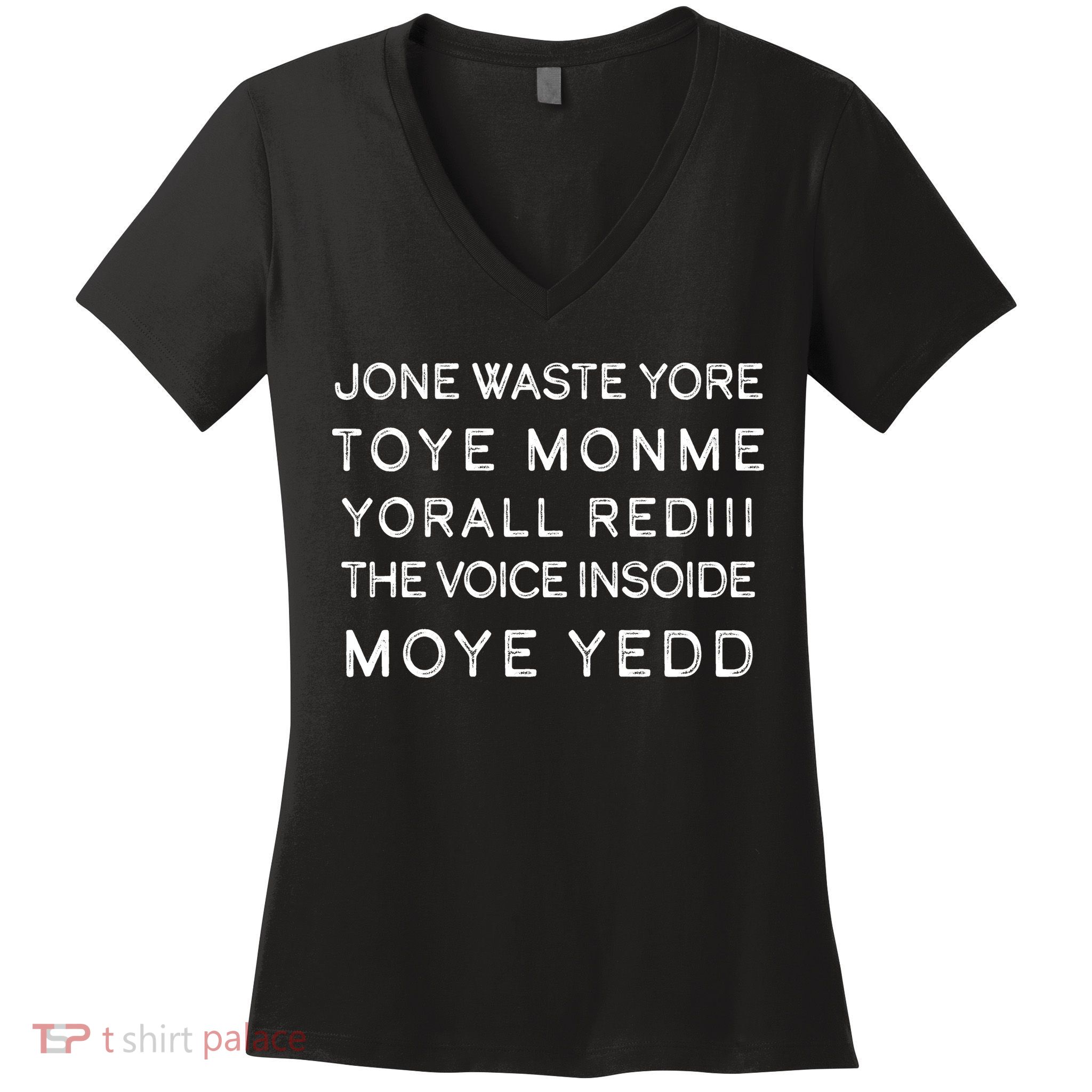 Jone Waste Yore Toye Monme Yorall RedIII Funny Women's V-Neck T-Shirt