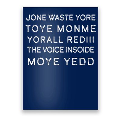 Jone Waste Yore Toye Monme Yorall RedIII Funny Poster