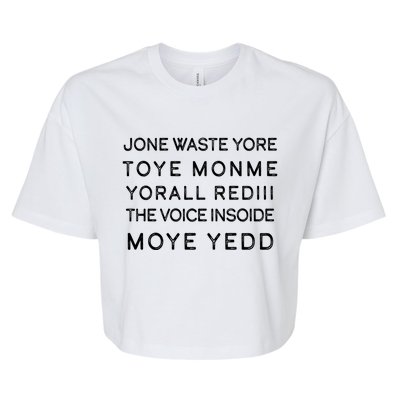 Jone Waste Yore Toye Monme Yorall RedIII Funny Bella+Canvas Jersey Crop Tee