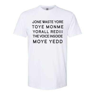 Jone Waste Yore Toye Monme Yorall RedIII Funny Softstyle® CVC T-Shirt