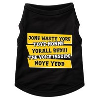 Jone Waste Yore Toye Monme Yorall Rediii The Voice InSoide Moye Yedd Doggie Tank