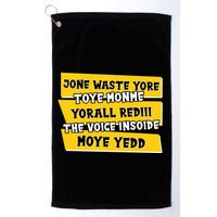 Jone Waste Yore Toye Monme Yorall Rediii The Voice InSoide Moye Yedd Golf Towel