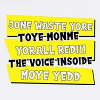 Jone Waste Yore Toye Monme Yorall Rediii The Voice InSoide Moye Yedd Garment-Dyed Sweatshirt