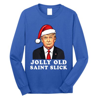 Jolly Old Saint Slick Donald Trump Christmas Santa Claus Hat Gift Long Sleeve Shirt