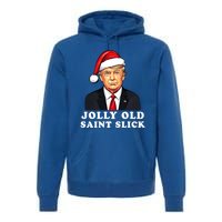 Jolly Old Saint Slick Donald Trump Christmas Santa Claus Hat Gift Premium Hoodie