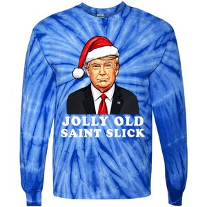 Jolly Old Saint Slick Donald Trump Christmas Santa Claus Hat Gift Tie-Dye Long Sleeve Shirt