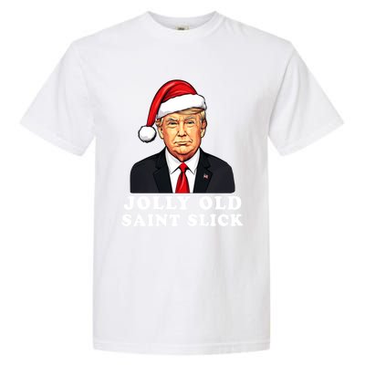 Jolly Old Saint Slick Donald Trump Christmas Santa Claus Hat Gift Garment-Dyed Heavyweight T-Shirt