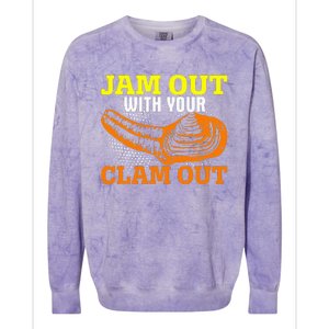 Jam Out With Your Clam Out Colorblast Crewneck Sweatshirt