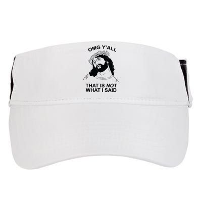Jesus OMG YAll That Is Not What I Said Adult Drive Performance Visor
