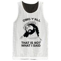 Jesus OMG YAll That Is Not What I Said Mesh Reversible Basketball Jersey Tank