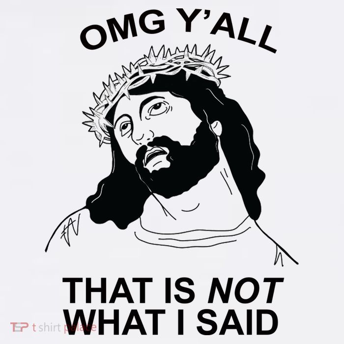 Jesus OMG YAll That Is Not What I Said Visor