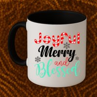 Joyful Merry And Blessed Mug