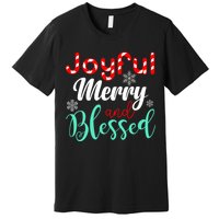 Joyful Merry And Blessed Premium T-Shirt