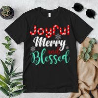 Joyful Merry And Blessed Premium T-Shirt