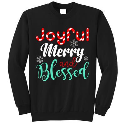 Joyful Merry And Blessed Tall Sweatshirt