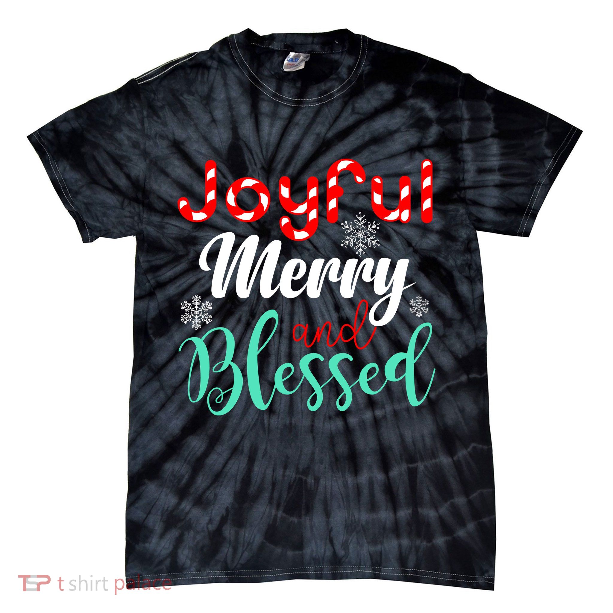 Joyful Merry And Blessed Tie-Dye T-Shirt