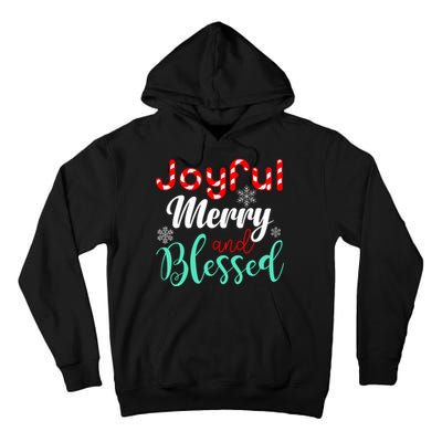 Joyful Merry And Blessed Tall Hoodie