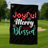 Joyful Merry And Blessed Golf Towel